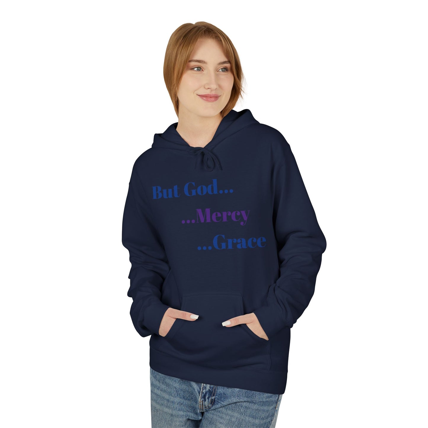 But God... Mercy Grace Hoodie — Inspirational Christian Faith Sweatshirt