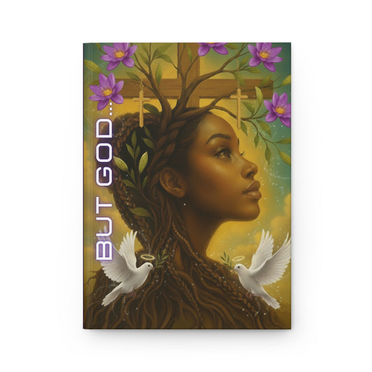 Hardcover Journal — “But God” Inspirational Christian Journal with Cross, Dove & Floral Art