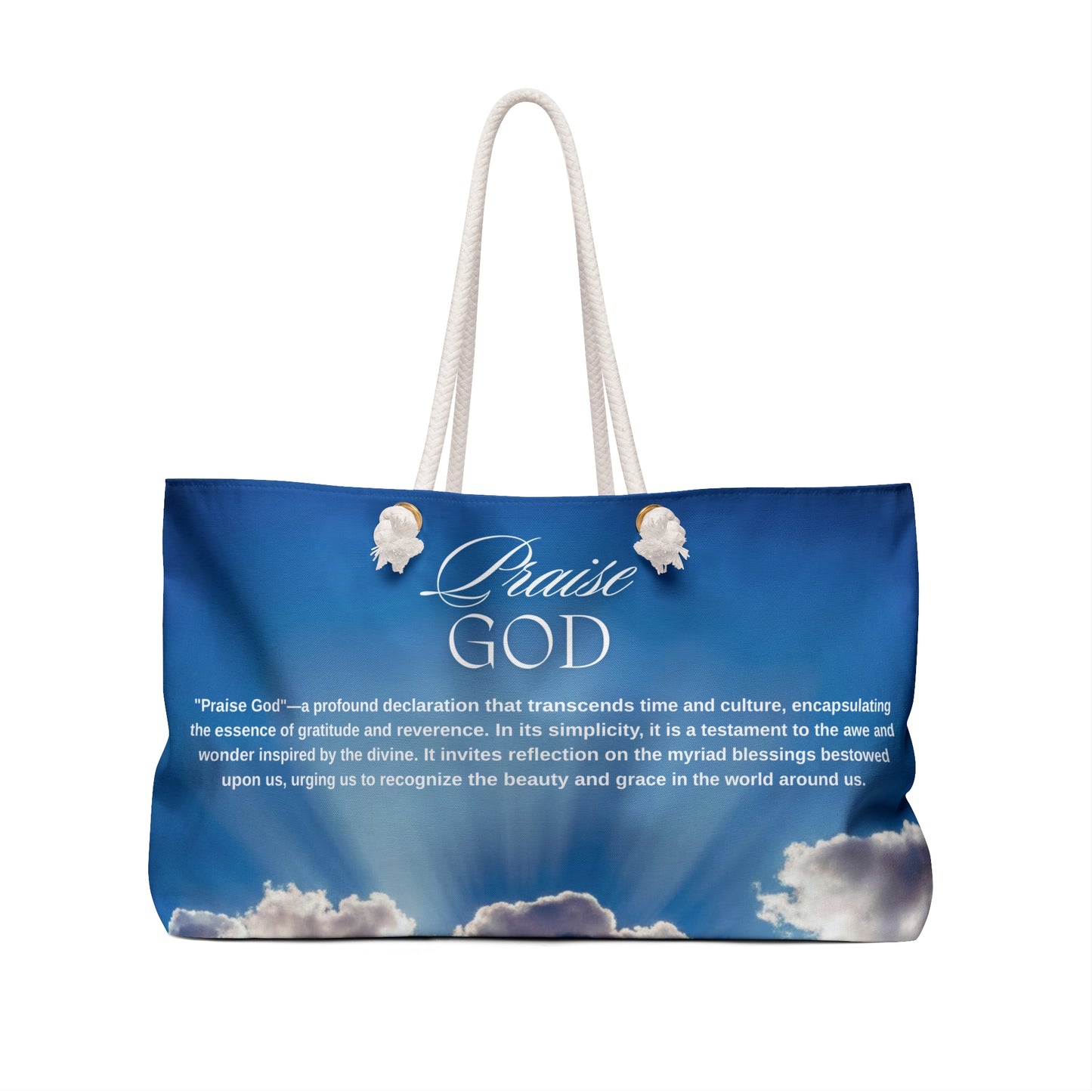 Praise God Weekender Bag — Inspirational Religious Travel Tote