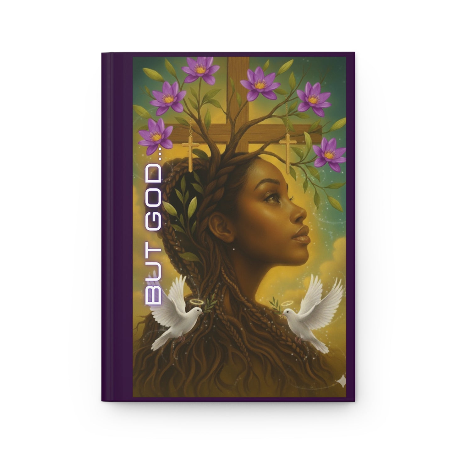 Hardcover Journal — “But God” Inspirational Christian Journal with Cross, Dove & Floral Art