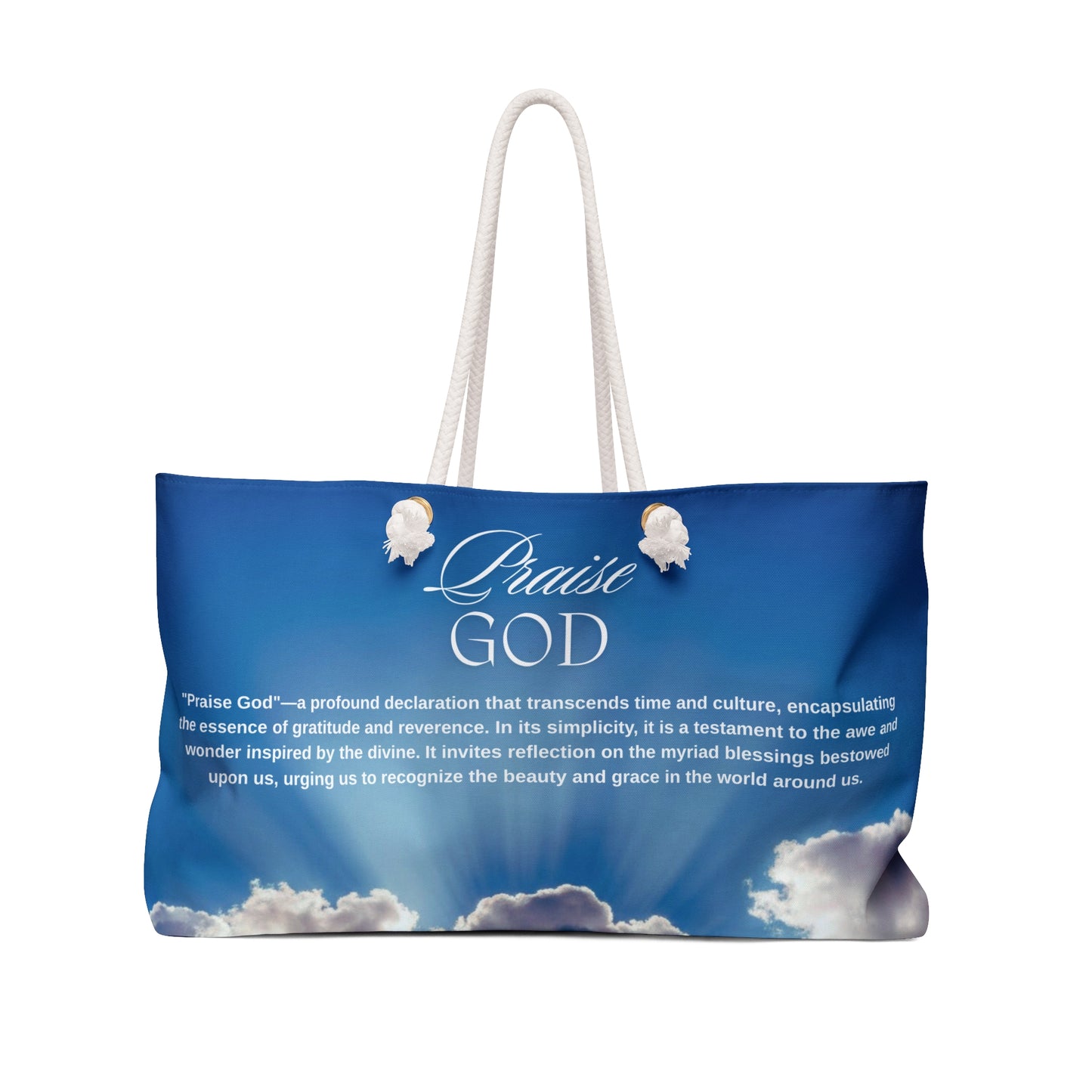 Praise God Weekender Bag — Inspirational Religious Travel Tote