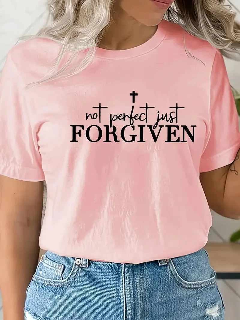 Not Perfect Just Forgiven Print T -shirt, Casual Short Sleeve Summer Top, Women's Clothing